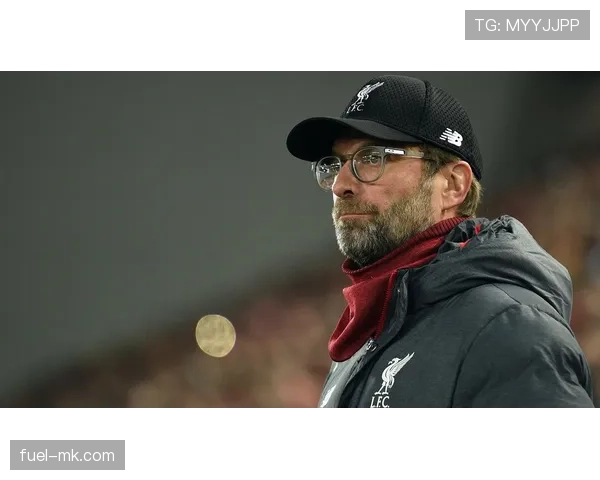 克洛普球队展现惊人执行力，力克强敌迎关键胜利